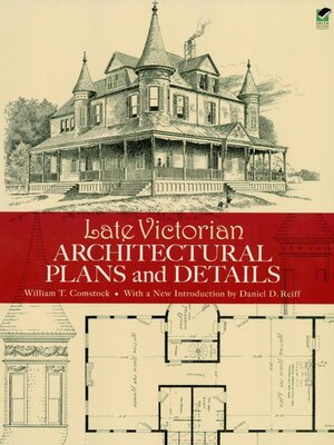 cover image of Late Victorian Architectural Plans and Details